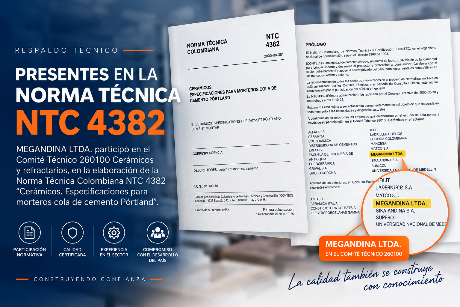 Participación de Mega Andina en la Norma Técnica Colombiana NTC 4382
